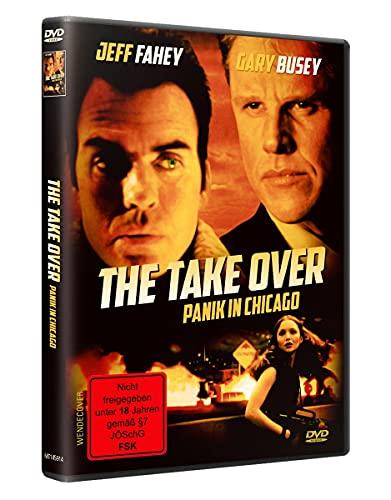 The Take Over - Panik in Chicago