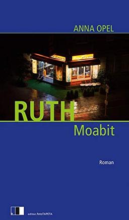 RUTH: Moabit