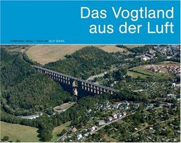 Das Vogtland aus der Luft