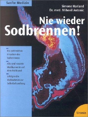 Nie wieder Sodbrennen!