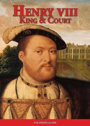 Henry VIII: King and Court (Royalty)