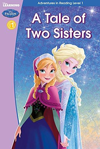 Frozen: A Tale of Two Sisters (Level 1) (Disney Learning)