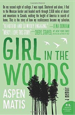 Girl in the Woods: A Memoir