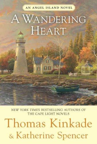 A Wandering Heart (An Angel Island Novel, Band 3)