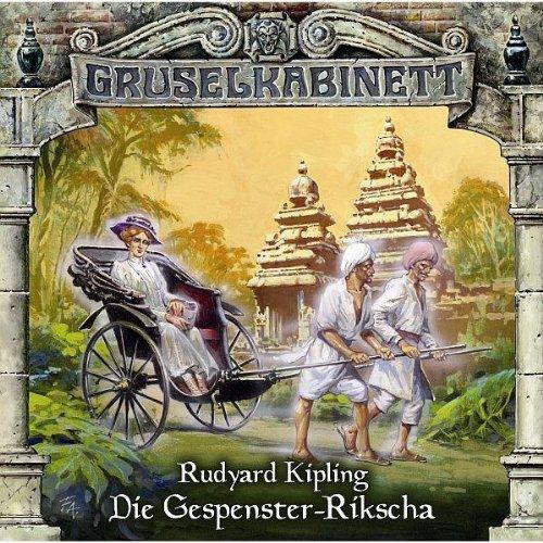 Gruselkabinett 31 - Die Gespenster-Rikscha