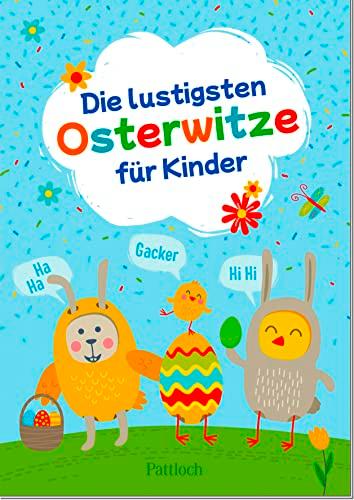 Die lustigsten Osterwitze für Kinder: Witzebuch für Erstleser ab 6 Jahren | Ideal als kleines Ostergeschenk