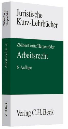 Arbeitsrecht: Ein Studienbuch