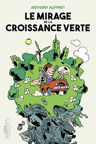 Le mirage de la croissance verte