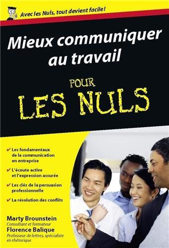 Mieux communiquer au travail pour les nuls