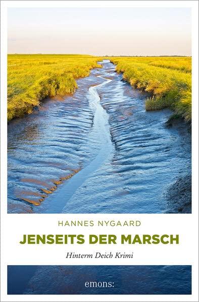 Jenseits der Marsch: Hinterm Deich Krimi