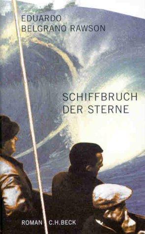 Schiffbruch der Sterne: Roman