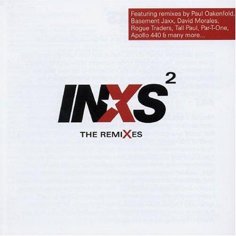 INXS Squared:the Remixes