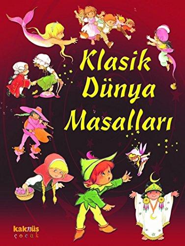 Klasik Dünya Masallari: Ciltli