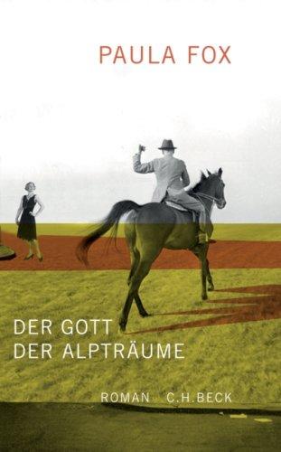 Der Gott der Alpträume: Roman