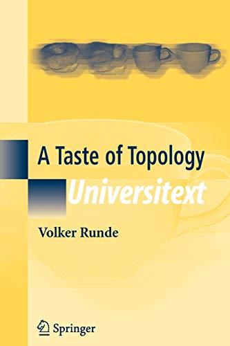 A Taste of Topology (Universitext)