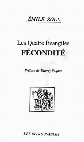 Les Quatre Evangiles. Vol. 1. Fécondité