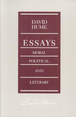 Essays Moral Political Literary