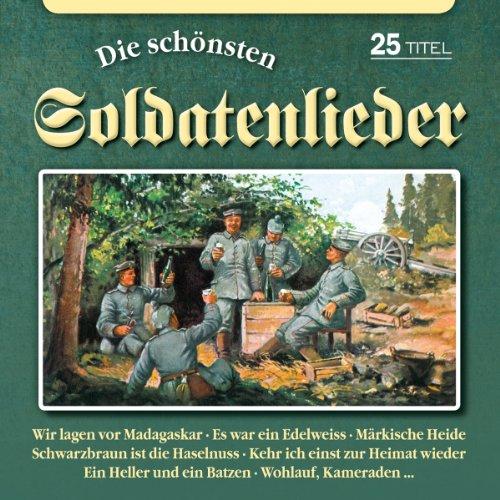 Ddie Schönsten Soldatenlieder