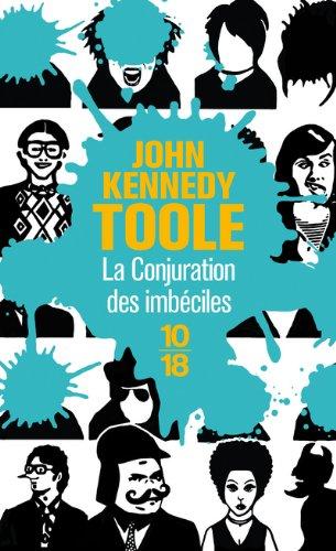 La conjuration des imbéciles