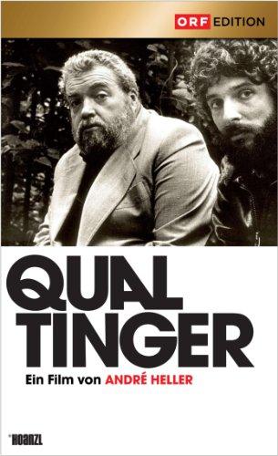 QUALTINGER - Ein Film von André Heller