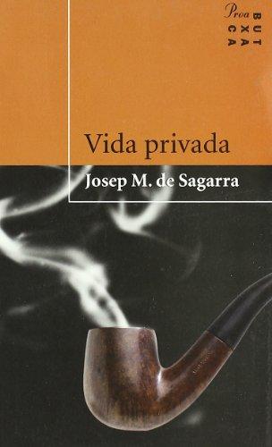 Vida privada (PROA BUTXACA)