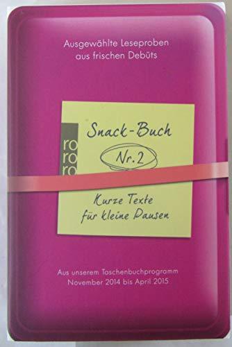 Snack-Buch Nr. 2 Kurze Texte für kleine Pausen