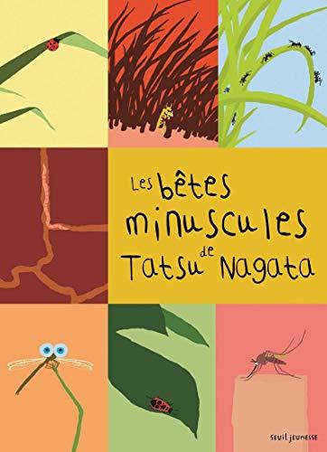 Les bêtes minuscules de Tatsu Nagata