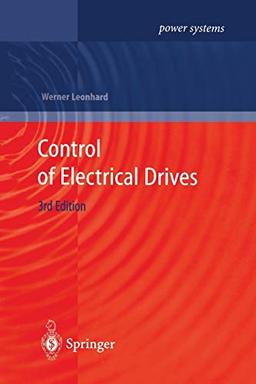 Control of Electrical Drives (Power Systems)