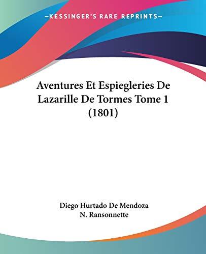 Aventures Et Espiegleries De Lazarille De Tormes Tome 1 (1801)