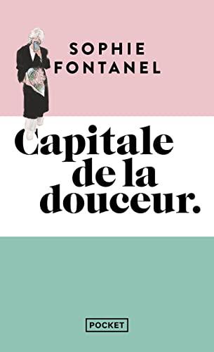 Capitale de la douceur