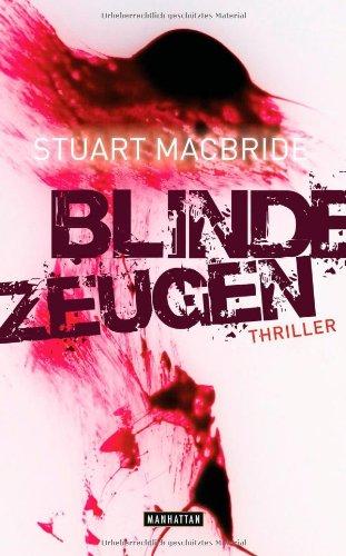 Blinde Zeugen: Thriller