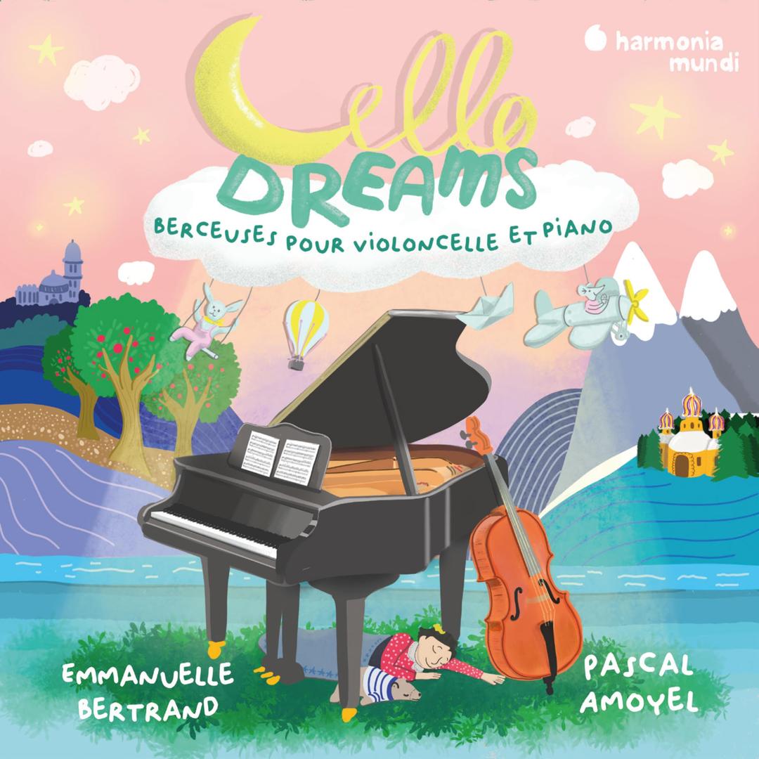 Cello Dreams (Lullabies for Cello and Piano)