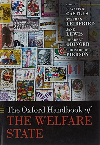 The Oxford Handbook of the Welfare State (Oxford Handbooks)