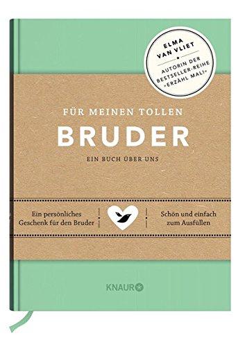 Für meinen tollen Bruder: Ein Buch über uns