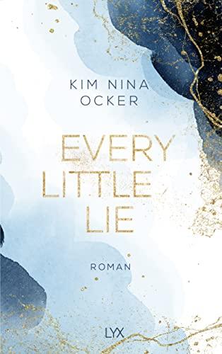 Every Little Lie (Secret Legacy, Band 2)