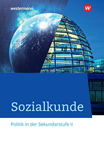 Sozialkunde - Politik in der Sekundarstufe II - Ausgabe 2020: Schülerband