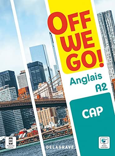 Off we go! Anglais A2, CAP