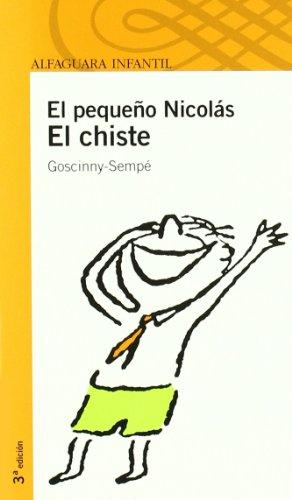 El chiste (Infantil Naranja 10 Años)