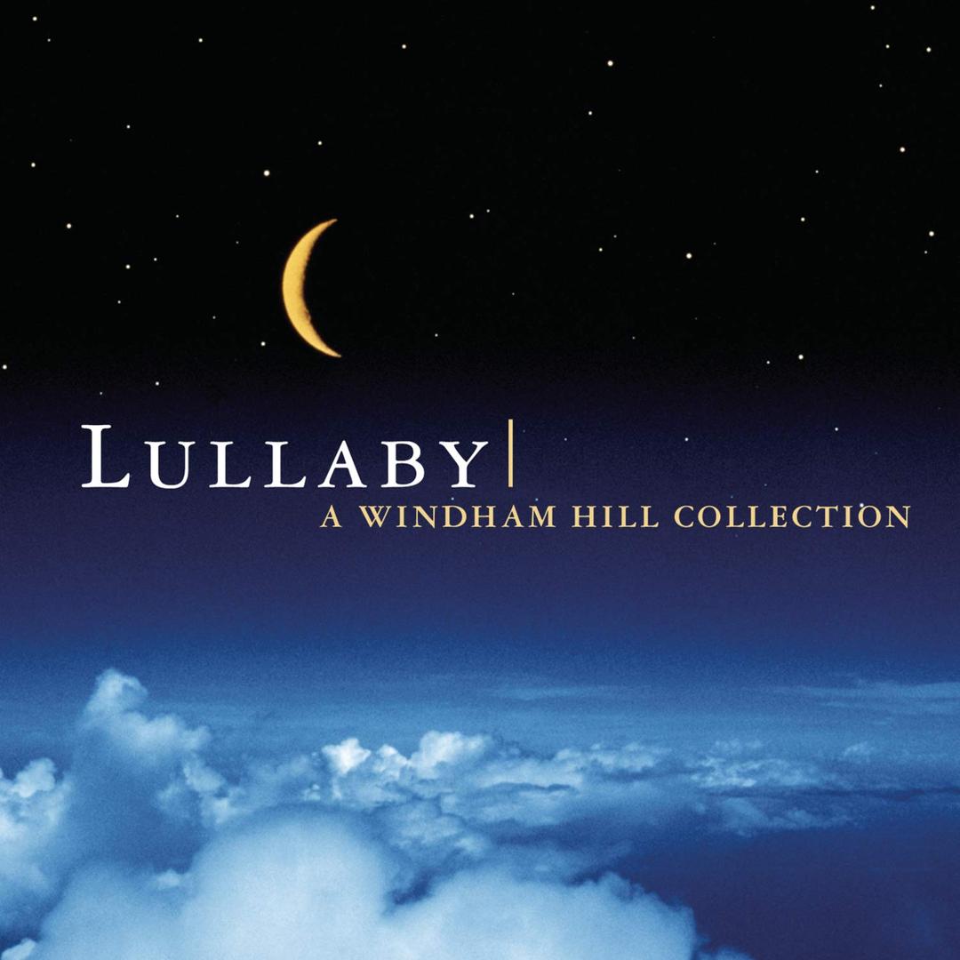 Lullaby: Windham Hill Collection