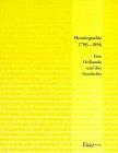 Homöopathie 1796-1996. Eine Heilkunde und ihre Geschichte: Katalog zur Ausstellung vom 16. Mai bis 20. Oktober 1996