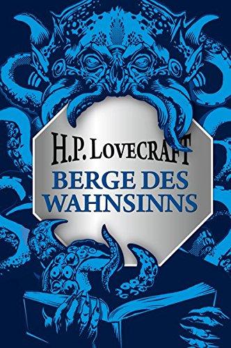 H.P. Lovecraft: Berge des Wahnsinns