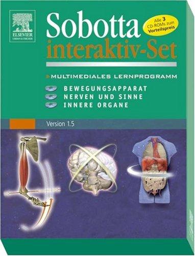 Sobotta interaktiv-Set: Bewegungsapparat,  Nerven und Sinne, Innere Organe, Version 1.5