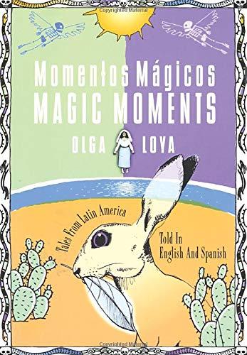 Momentos Magicos/Magic Moments