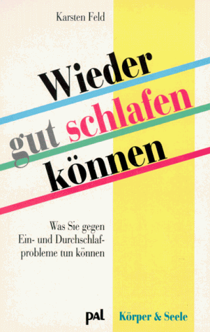 Wieder gut schlafen können. Was Sie gegen Ein- und Durchschlafprobleme tun können