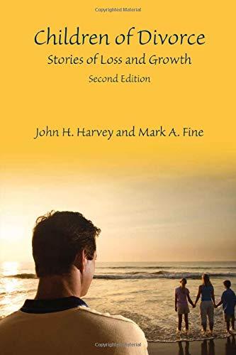 Children of Divorce: Stories of Loss and Growth, Second Edition