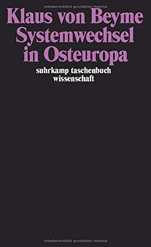 Systemwechsel in Osteuropa (suhrkamp taschenbuch wissenschaft)