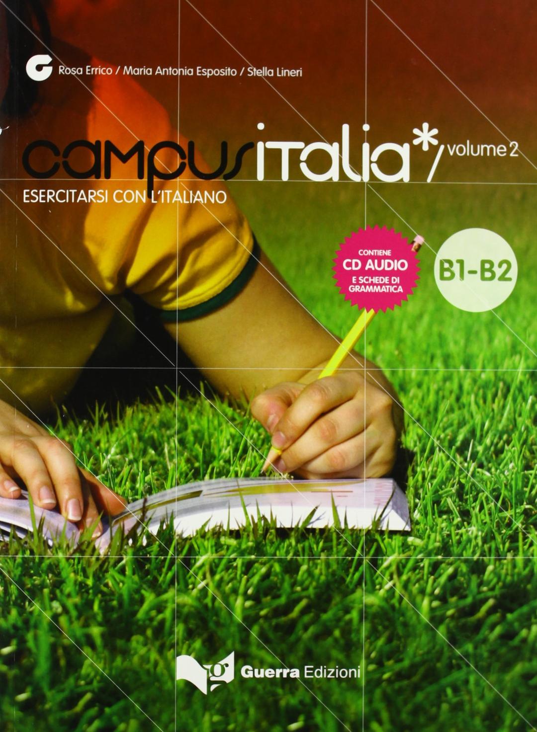 Campus Italia: Esercitarsi con l'italiano + CD (B1/B2)