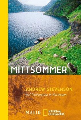 Mittsommer: Auf Trekkingtour in Norwegen