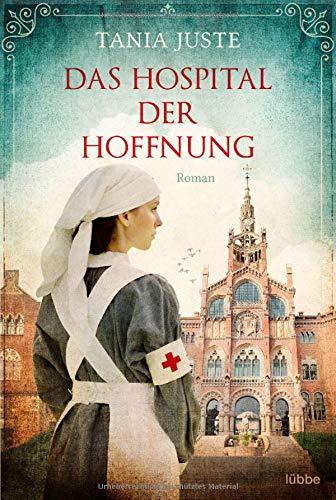 Das Hospital der Hoffnung: Roman