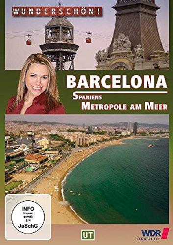 Wunderschön! - Barcelona - Spaniens Metropole am Meer